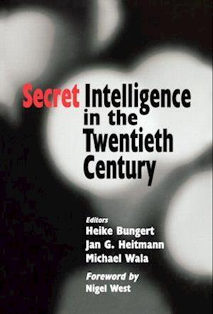 Secret Intelligence in the Twentieth Century