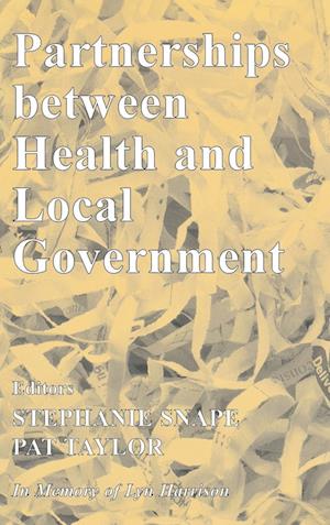 Partnerships Between Health and Local Government