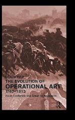 The Evolution of Operational Art, 1740-1813