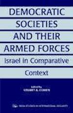 Democratic Societies and Their Armed Forces