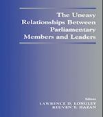 The Uneasy Relationships Between Parliamentary Members and Leaders