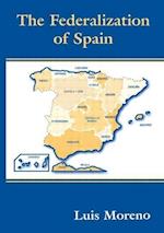 The Federalization of Spain