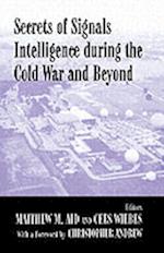 Secrets of Signals Intelligence During the Cold War