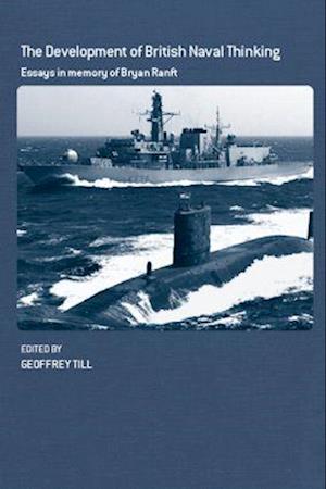 The Development of British Naval Thinking