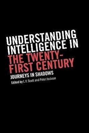 Understanding Intelligence in the Twenty-First Century