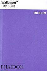 Dublin, Wallpaper City Guide