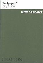 New Orleans*, Wallpaper City Guide (1st ed. Nov. 12)