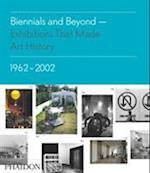 Altshuler, B: Biennials and Beyond