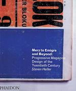 Merz to Emigre and Beyond
