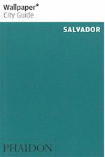 Salvador, Wallpaper City Guide (1st ed. May 14)