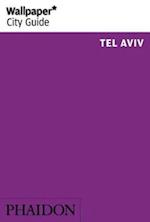 Tel Aviv, Wallpaper City Guide (4th ed. June 16)