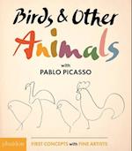 Birds & Other Animals: with Pablo Picasso
