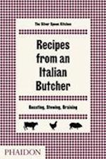 Recipes from an Italian Butcher