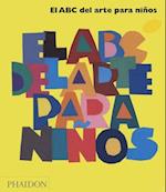 El ABC del Arte Para Niños - Amarillo (Art Book for Children - Book Two) (Spanish Edition)