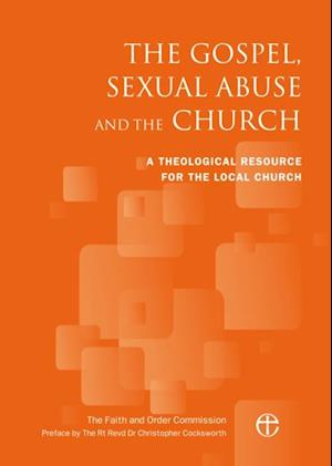 Gospel, Sexual Abuse and the Church