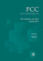 PCC Accountability: The Charities Act 2011 and the PCC 5th edition: Incorporating SORP 2015 