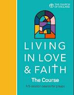 Living in Love and Faith