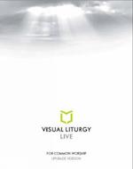 Visual Liturgy Live