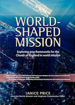 World-Shaped Mission