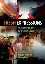 Fresh Expressions in the Mission of the Chuch