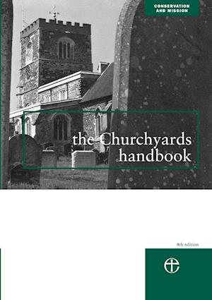 The Churchyards Handbook