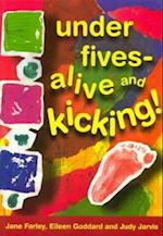 Under Fives Alive and Kicking!