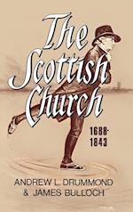 The Scottish Church 1688-1843