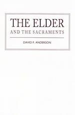 The Elder and the Sacraments