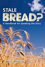 Stale Bread?