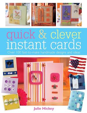 Quick & Clever Instant Cards