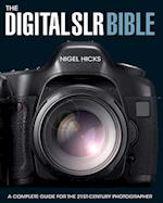 The Digital Slr Bible