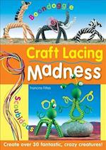 Craft Lacing Madness