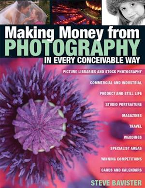 Making Money from Photography in Every Conceivable Way