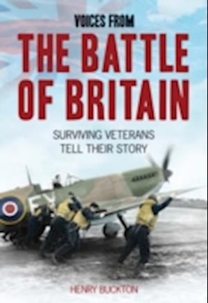 Voices from the Battle of Britain