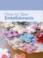 How to Sew: Embellishments Sewing