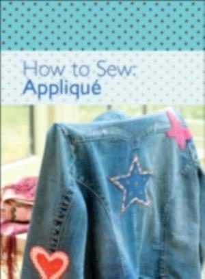How to Sew: Appliqué