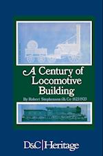 A Century of Locomotive Building