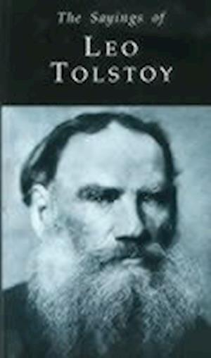 The Sayings of Tolstoy