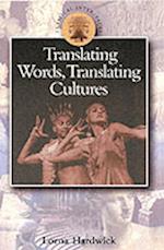 Translating Words, Translating Cultures