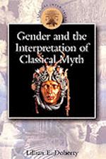 Gender and the Interpretation of Classical Myth