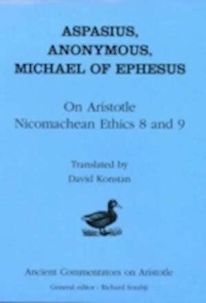 Michael of Ephesus/Aspasius/Anonymus