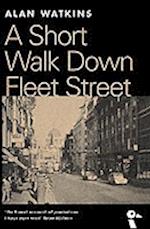 A Short Walk Down Fleet Street