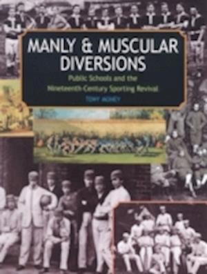 Manly and Muscular Diversions