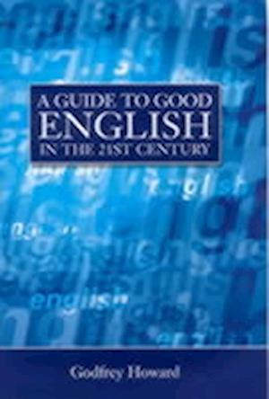 A Guide to English in the 21st Century