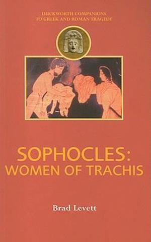 Sophocles: Women of Trachis