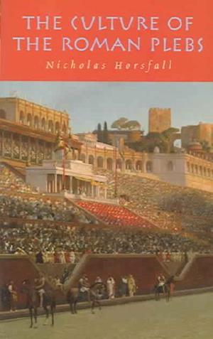 The Culture of the Roman Plebs