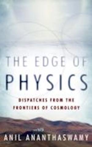 The Edge of Physics