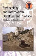 Archaeology and International Development in Africa