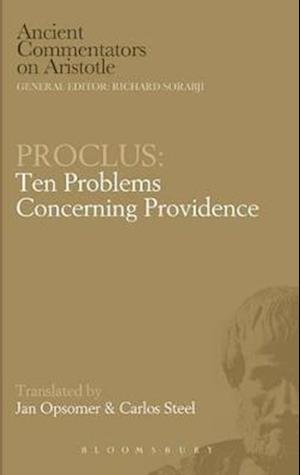 Proclus: Ten Problems Concerning Providence