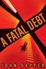 A Fatal Debt